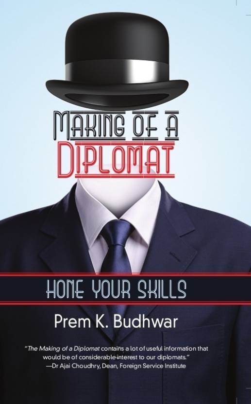 making-of-a-diplomat-buy-making-of-a-diplomat-by-ambassador-budhwar