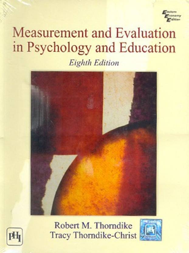 Measurement and Evaluation in Psychology and Education Buy Measurement