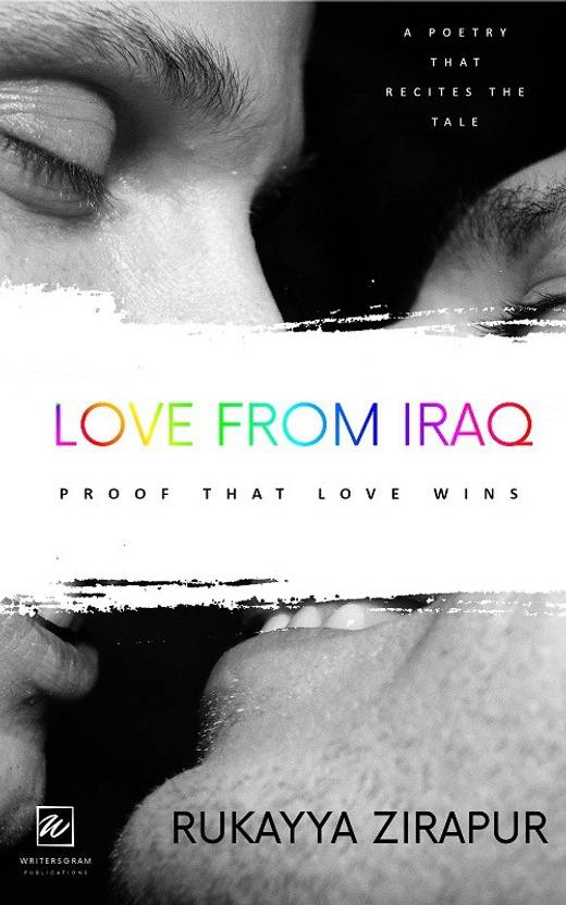 Love From Iraq: Buy Love From Iraq by Rukayya Zirapur at Low Price in