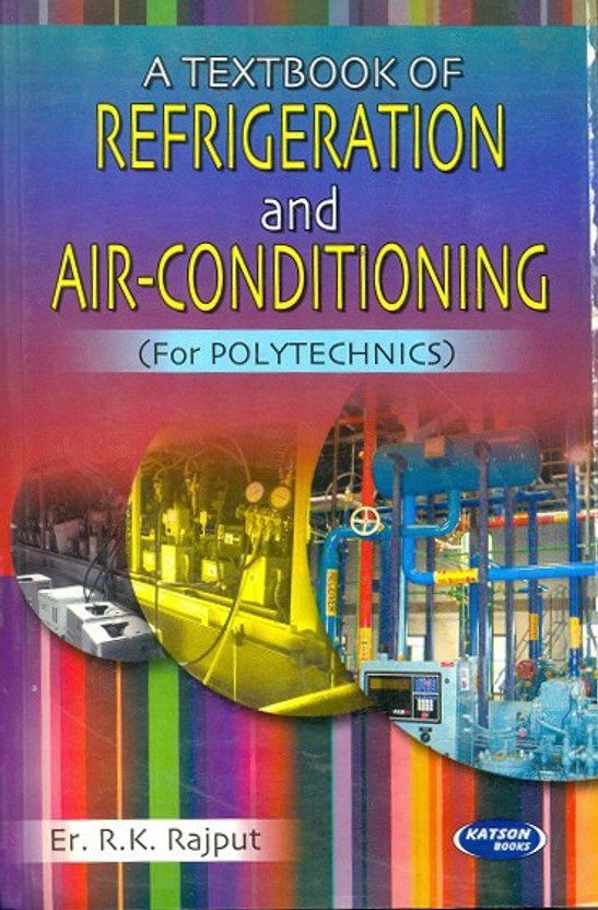 Refrigeration & Air-Conditioning(English, Paperback, Rajput R. K.)