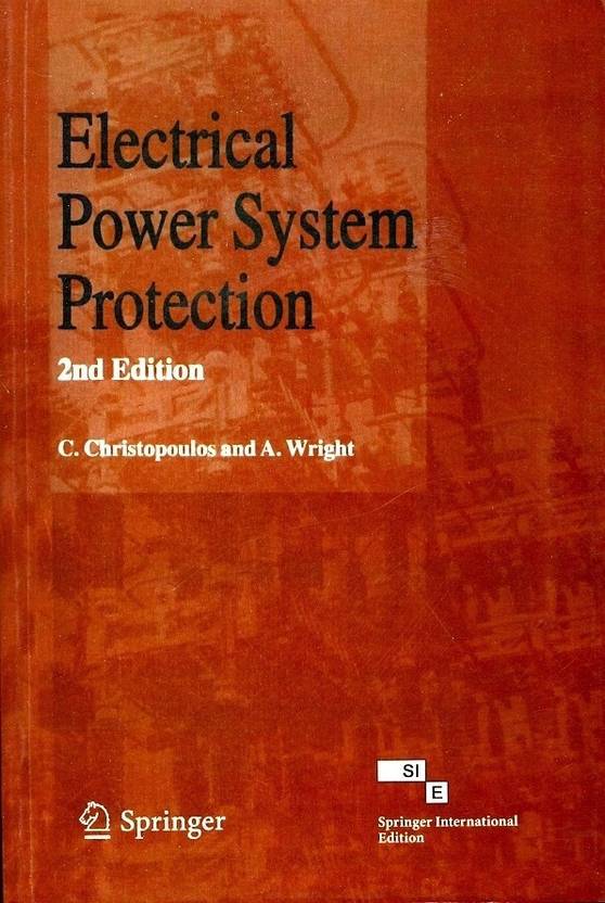 Electrical Power System Protection, 2nd Edition Buy Electrical Power