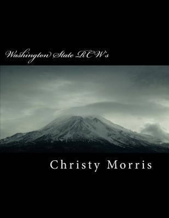 Washington state rcw s buy washington state rcw s by morris christy