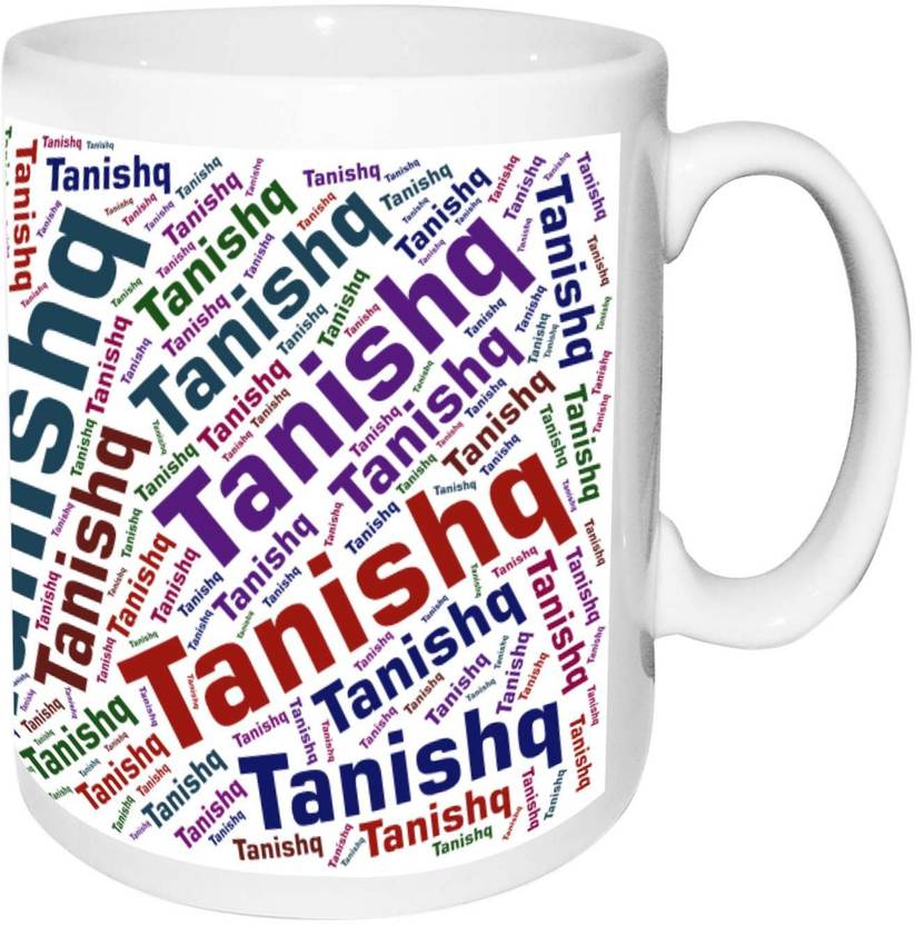alwaysgift Tanishq Name white Birthday & Anniversary Gift Ceramic ...
