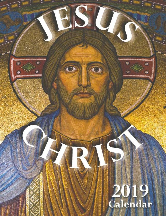 jesus-christ-2019-calendar-buy-jesus-christ-2019-calendar-by-christian-religious-calendars-at
