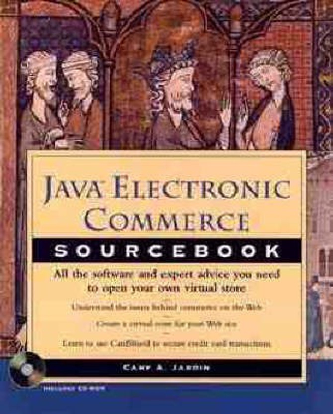 Java Java Electronic Commerce Sourcebook(English, Mixed media product, Jardin Cary) - Flipkart Deal