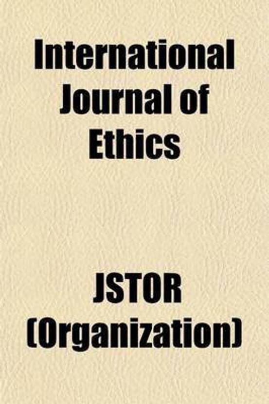 International Journal of Ethics Volume 2 Buy International Journal of