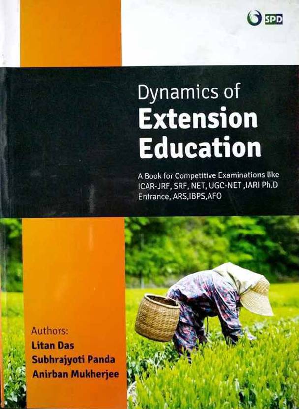 Dynamics Of Extension Education A Book For Competitive Examinations