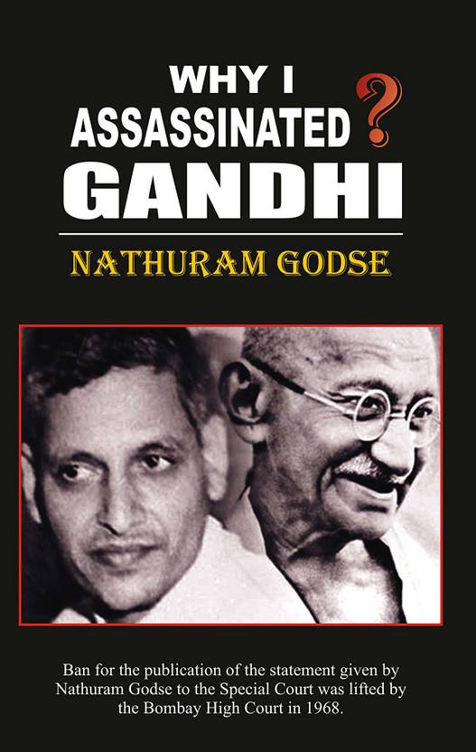 Why I Assassinated Mahatma Gandhi?  (English, Paperback, Hansraj Rahabar) - Price 195 