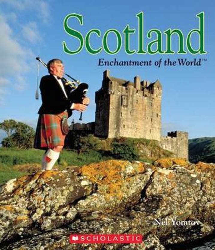 Scotland (Enchantment of the World) (Library Edition): Buy Scotland (Enchantment of the World 