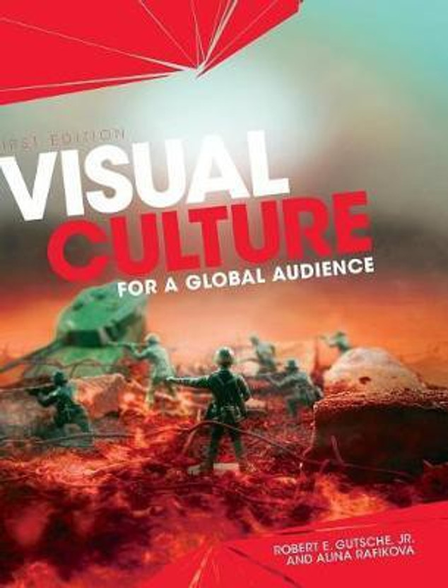 Visual Visual Culture for a Global Audience(English, Hardcover, Gutsche Robert E Jr) - Flipkart Deal