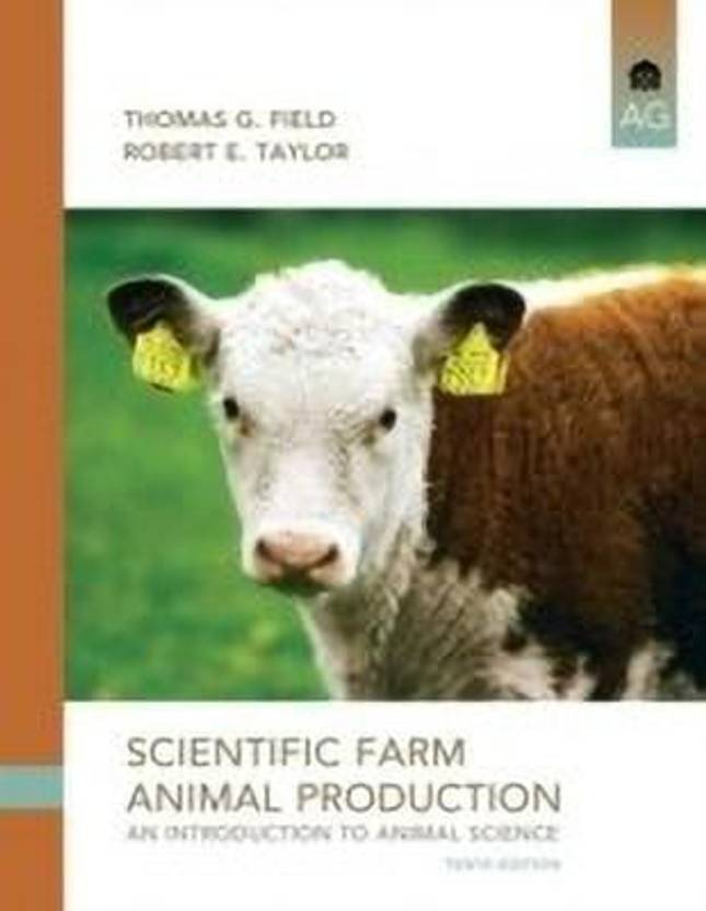 Scientific Farm Animal Production An Introduction to Animal Science Buy Scientific Farm