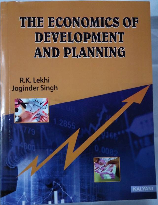 The Economics Of Development And Planning Buy The Economics Of