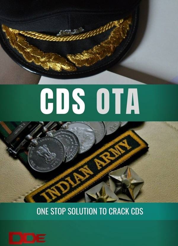 CDS (OTA) Combined Defence Services Entrance Examination CDS OTA