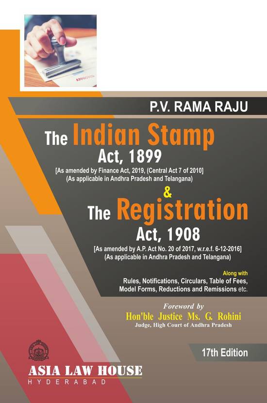 The Indian Stamp Act, 1899 and The Indian Registration Act, 1908 (As