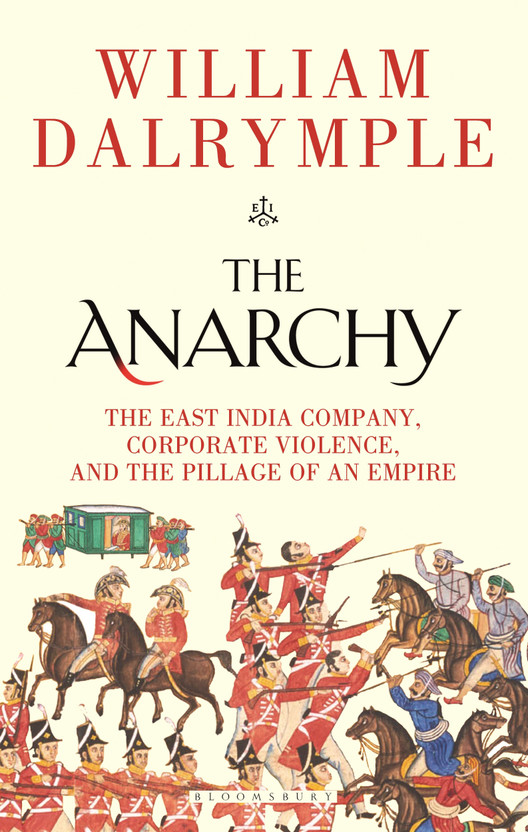 the anarchy by william the anarchy by william