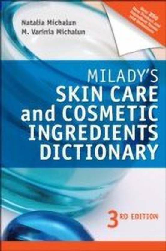 Milady's Skin Care and Cosmetic Ingredients Dictionary Buy Milady's