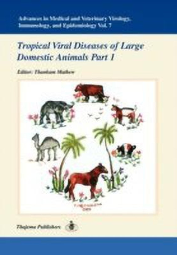 Advances in Medical and Veterinary Virology, Immunology, and Epidemiology- Vol. 7(English, Hardcover, Mathew Thankam)
