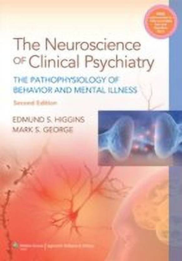 Neuroscience of Clinical Psychiatry Buy Neuroscience of Clinical