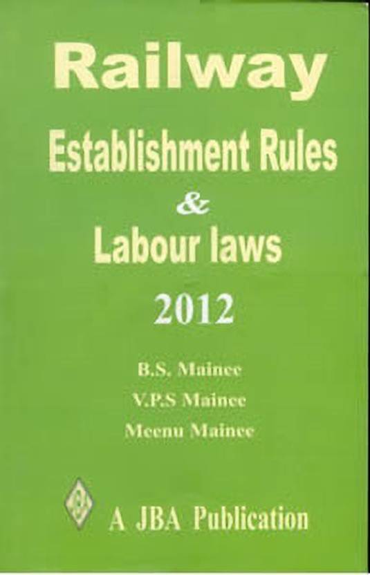 Railway Establishment Rules and Labour Laws 2012 Buy Railway