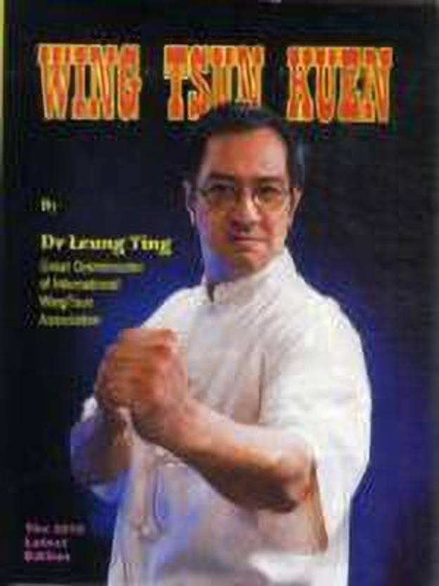 Wing Tsun Kuen Buy Wing Tsun Kuen by Leung Ting at Low Price in India