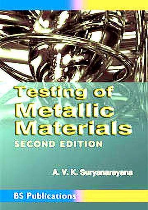 Testing of Metallic Materials 2ed Buy Testing of Metallic Materials