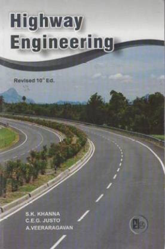 Highway Engineering 10th Edition Buy Highway Engineering 10th Edition