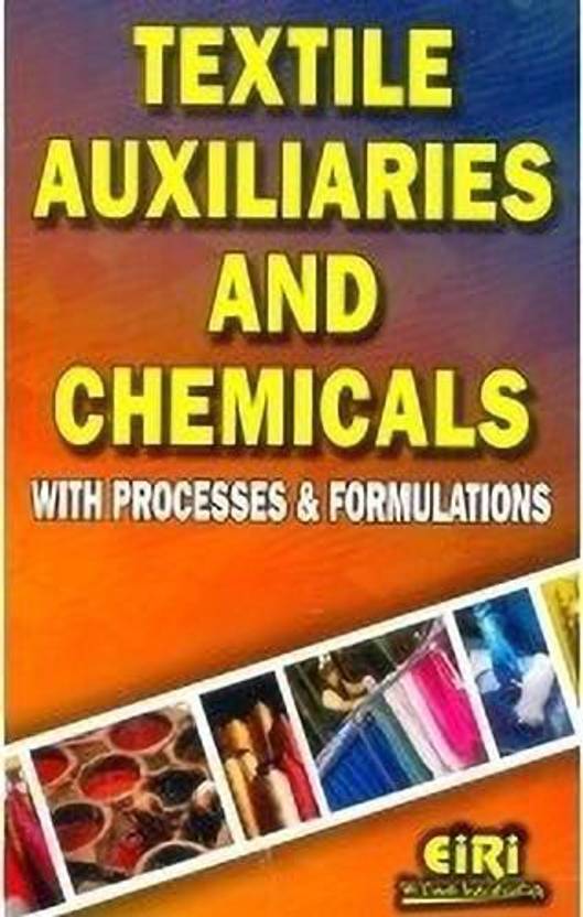 Textile Auxiliaries and Chemicals with Processes & Formulations Buy