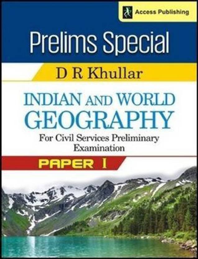 Indian and World Geography for Civil Services Preliminary Examination