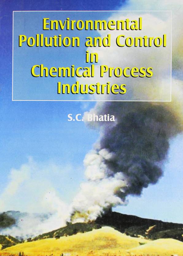 Environmental Pollution and Control in Chemical Process Industries 02