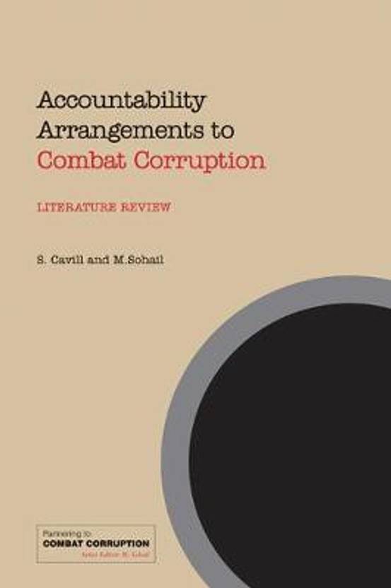 Accountability Arrangements to Combat Corruption Literature Review