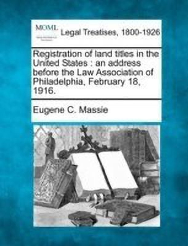 Registration of Land Titles in the United States(English, Paperback, Massie Eugene C)