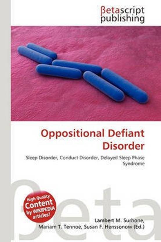 Oppositional Defiant Disorder Buy Oppositional Defiant Disorder By 