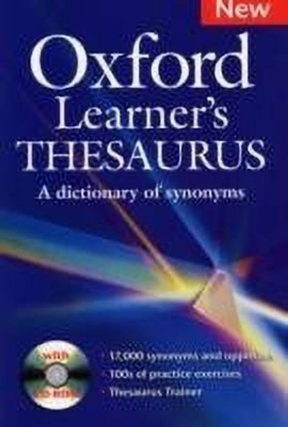 Oxford Learner's Thesaurus Buy Oxford Learner's Thesaurus by unknown