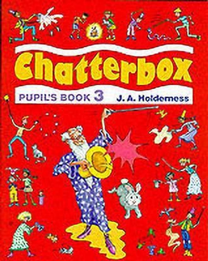 Chatterbox Level 3 Pupil's Book Buy Chatterbox Level 3 Pupil's Book by Holderness Jackie at