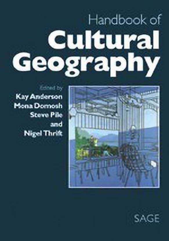 Handbook of Cultural Geography Buy Handbook of Cultural Geography by