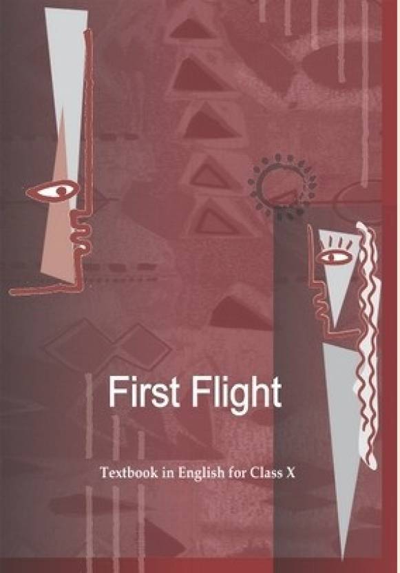 Ncert First Flight English Text Class 10 Buy Ncert First Flight