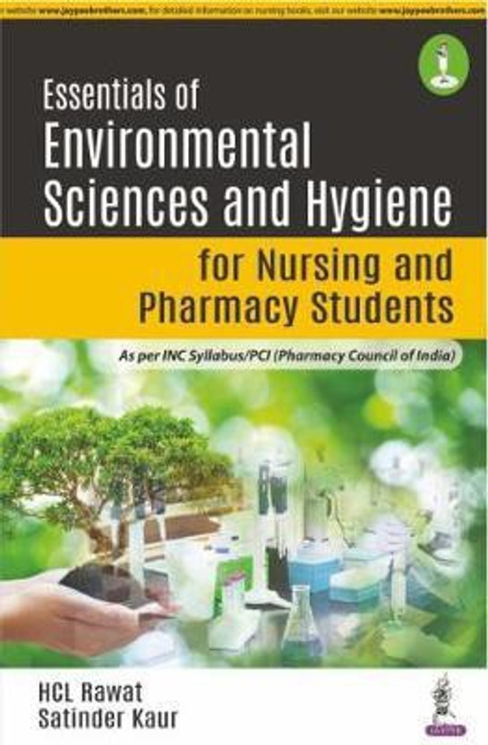 Essentials of Environmental Sciences and Hygiene for Nursing and Pharmacy Students(English, Paperback, Rawat H.C.L.)