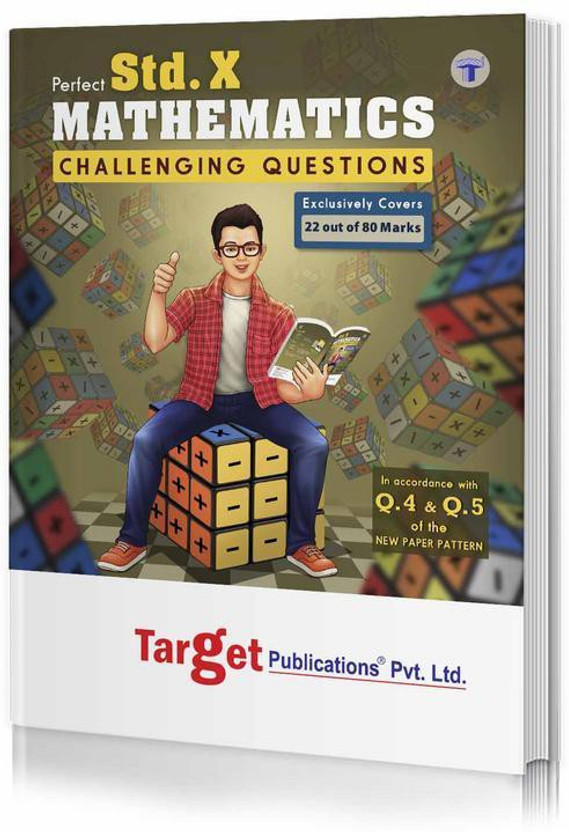 Std 10th Maths Challenging Questions Book | Chapterwise Important Questions With Solutions For Improved Practice | Based On SSC New Paper Pattern | English Medium | Maharashtra Board | Perfect Series(Paperback, Content Team at Target Publications)