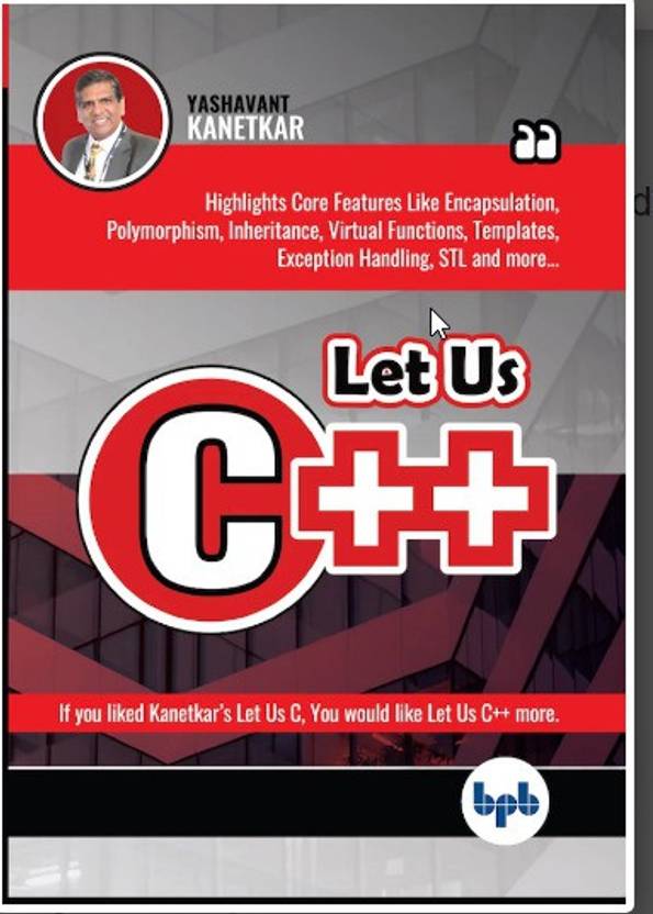 Let Us C++: Buy Let Us C++ by Yashavant Kanetkar at Low Price in India ...