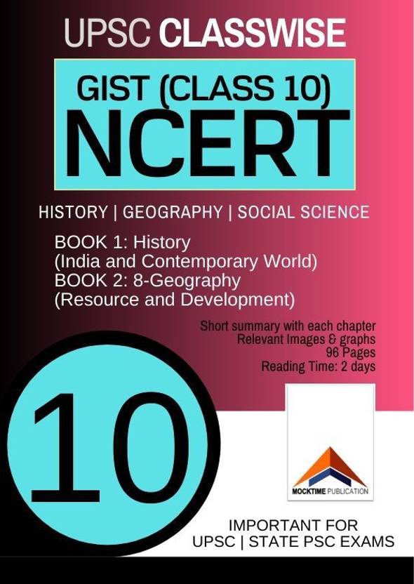 NEW NCERT GIST For UPSC IAS Classwise Class10 (Books Included 10