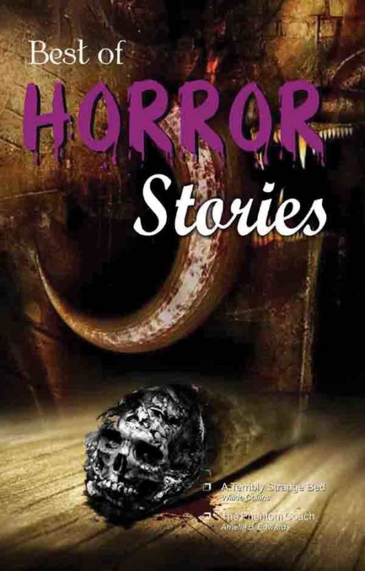 Best of Horror Stories (A Terribly Strange Bed & Other Storiess) 2019 ...