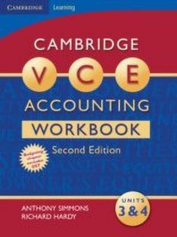 Cambridge VCE Accounting Units 3 and 4 Workbook Buy Cambridge VCE