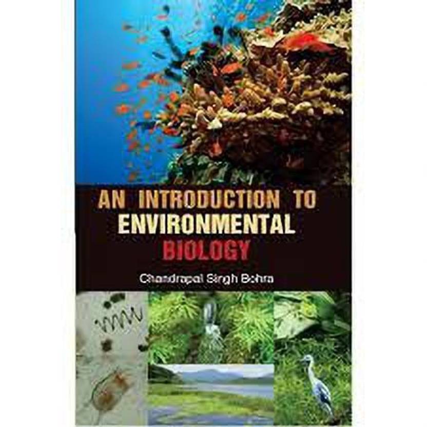 An Introduction to Environmental Biology Buy An Introduction to