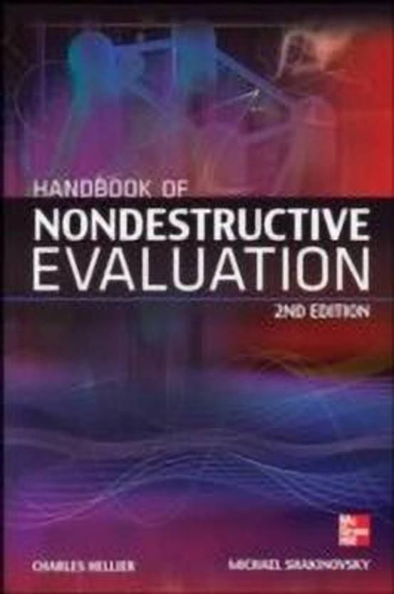 Handbook of Nondestructive Evaluation, Second Edition Buy Handbook of