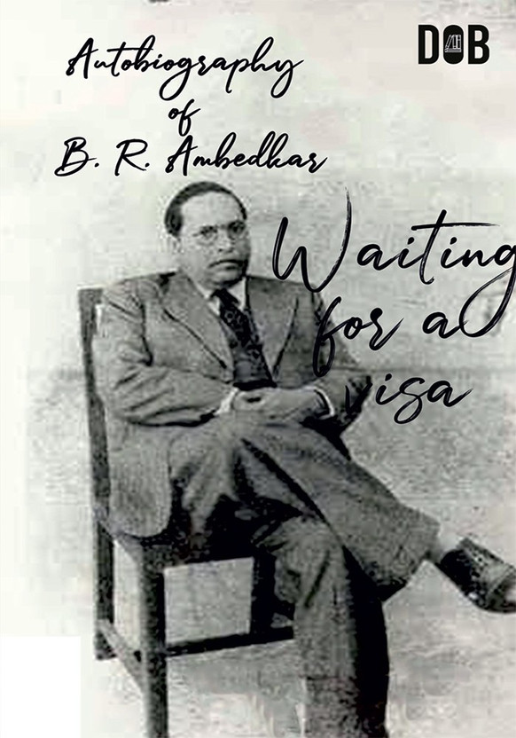 Waiting for a Visa(English, Paperback, Ambedkar B R)