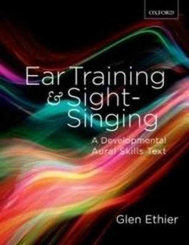 Ear Training and Sight Singing Buy Ear Training and Sight Singing by