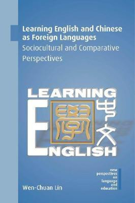 Learning English and Chinese as Foreign Languages(English, Hardcover, Lin Wen-Chuan)