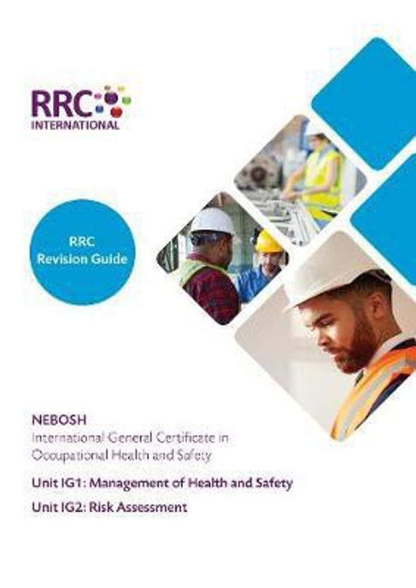 RRC Revision Guide: NEBOSH International General Certificate in Occupational Health and Safety(English, Paperback, unknown)