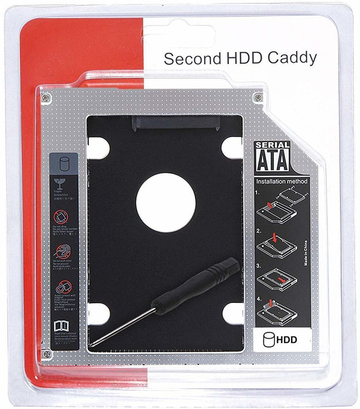 TERABYTE Improve laptop performance and capacity with extra hard drive This 2nd Hard Disk Drive Caddy HDD Tray Enclosure Adapter helps you get maximum storage on installing a 2nd hard drive. HDD Interface: 2.5" sata or SSD drives. The caddy is built from aluminum which makes it light, sturdy and pro