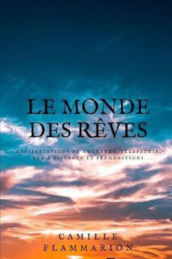 Le monde des reves: Buy Le monde des reves by Flammarion Camille at Low ...